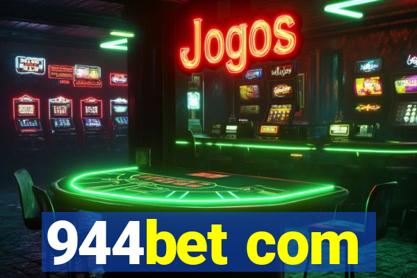 944bet com